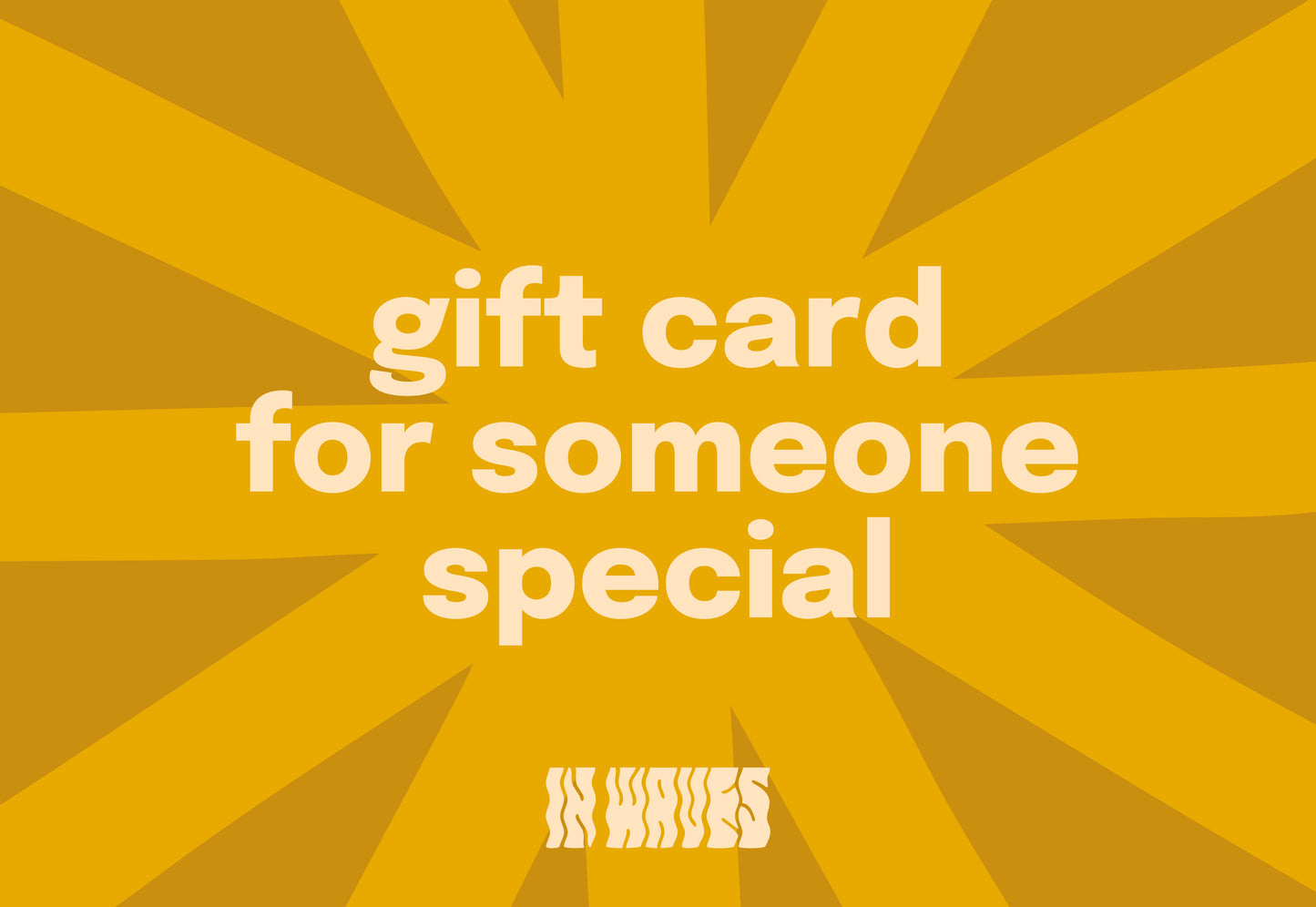 IN WAVES gift card